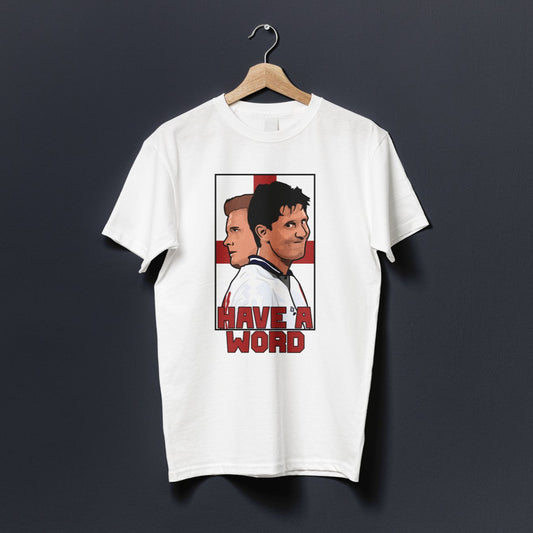 Lineker & Gazza "Have a Word" | England T-Shirt - Football Posters - T-Shirts