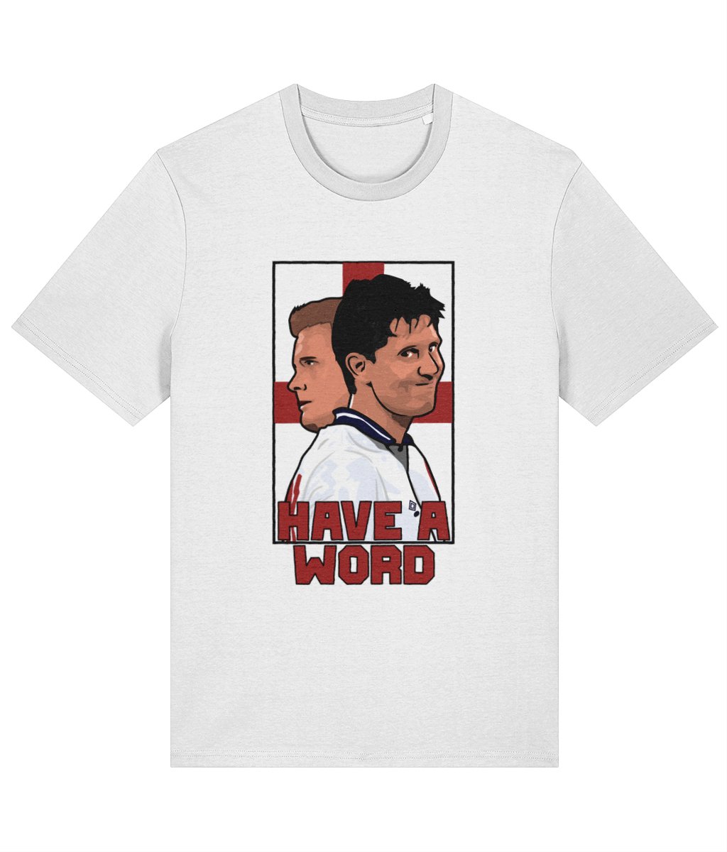 Lineker & Gazza "Have a Word" | England T-Shirt - Football Posters - T-Shirts